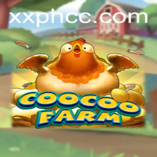 Exploring the Fascinating World of CooCooFarm and Its New XXPH Feature