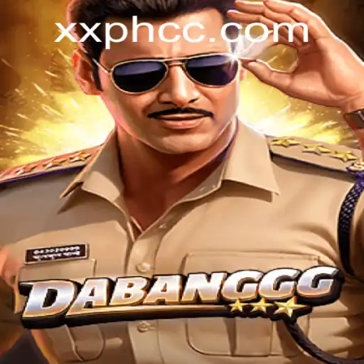 DABANGGG: A Thrilling Adventure Awaits with XXPH