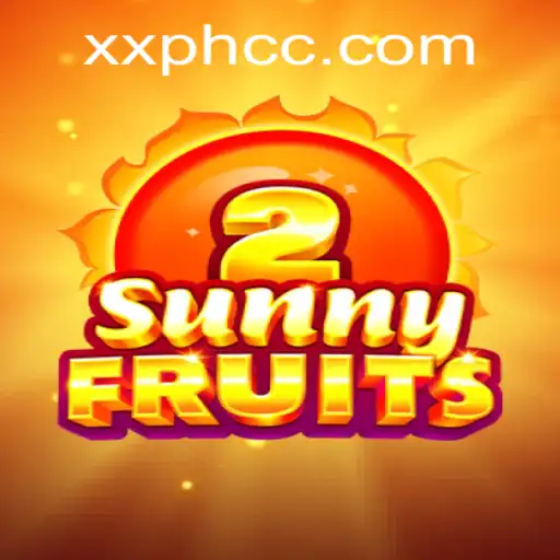 Explore the Exciting World of SunnyFruits2: A Fruit-Filled Adventure with XXPH